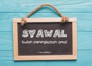 Cara Menjalankan Puasa Syawal dengan Benar: Kamu Wajib Tahu