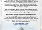 IMBAUAN PEMPROV KALTENG: JAGA KONDUSIFITAS & KEDAMAIAN BUMI TAMBUN BUNGAI